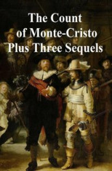 Okładka: The Count of Monte Cristo Plus Three Sequels