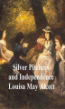 Okładka książki: Silver Slippers and Independence
