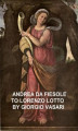 Okładka książki: Andrea da Fiesole to Lorenzo Lotto