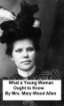 Okładka książki: What a Young Woman Ought to Know