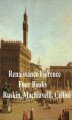 Okładka książki: Renaissance Florence: Four Books