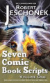 Okładka książki: Seven Comic Book Scripts Volume One