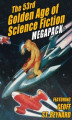 Okładka książki: The 53rd Golden Age of Science Fiction MEGAPACK