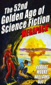Okładka książki: The 52nd Golden Age of Science Fiction: Robert Moore Williams. Volume 2
