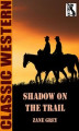 Okładka książki: Shadow on the Trail