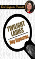 Okładka książki: Twilight Ladies