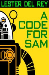 Okładka: A Code For Sam