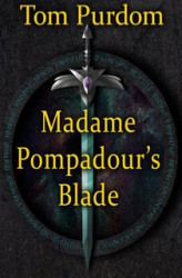 Okładka: Madame Pompadour's Blade