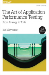 Okładka: The Art of Application Performance Testing. From Strategy to Tools