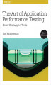 Okładka książki: The Art of Application Performance Testing. From Strategy to Tools