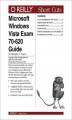 Okładka książki: Microsoft Windows Vista Exam 70-620 Guide