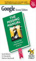 Okładka książki: Google: The Missing Manual. The Missing Manual