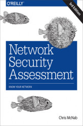 Okładka: Network Security Assessment. Know Your Network. 3rd Edition