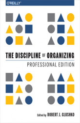 Okładka: The Discipline of Organizing: Professional Edition