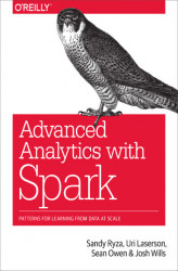 Okładka: Advanced Analytics with Spark. Patterns for Learning from Data at Scale