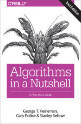 Okładka: Algorithms in a Nutshell. A Practical Guide