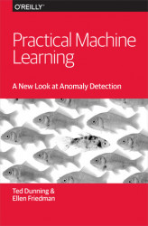 Okładka: Practical Machine Learning: A New Look at Anomaly Detection