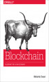 Okładka książki: Blockchain. Blueprint for a New Economy