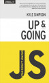 Okładka książki: You Don\'t Know JS: Up & Going