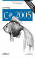 Okładka książki: Learning C# 2005. Get Started with C# 2.0 and .NET Programming. 2nd Edition