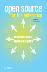 Okładka: Open Source for the Enterprise. Managing Risks, Reaping Rewards