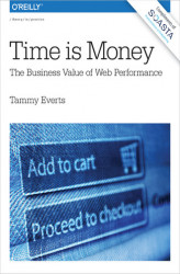 Okładka: Time Is Money. The Business Value of Web Performance