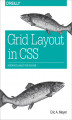 Okładka książki: Grid Layout in CSS. Interface Layout for the Web