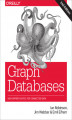 Okładka książki: Graph Databases. New Opportunities for Connected Data