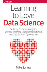 Okładka: Learning to Love Data Science