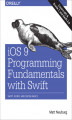 Okładka książki: iOS 9 Programming Fundamentals with Swift. Swift, Xcode, and Cocoa Basics