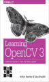 Okładka książki: Learning OpenCV 3. Computer Vision in C++ with the OpenCV Library