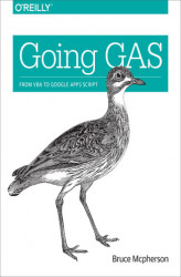 Okładka: Going GAS. From VBA to Google Apps Script
