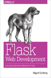 Okładka: Flask Web Development. Developing Web Applications with Python
