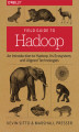 Okładka książki: Field Guide to Hadoop. An Introduction to Hadoop, Its Ecosystem, and Aligned Technologies