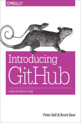 Okładka: Introducing GitHub. A Non-Technical Guide