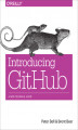 Okładka książki: Introducing GitHub. A Non-Technical Guide
