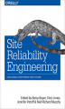 Okładka książki: Site Reliability Engineering. How Google Runs Production Systems