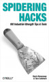 Okładka książki: Spidering Hacks. 100 Industrial-Strength Tips & Tools