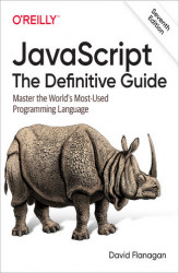 Okładka: JavaScript: The Definitive Guide. Master the World's Most-Used Programming Language. 7th Edition