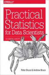 Okładka: Practical Statistics for Data Scientists. 50 Essential Concepts