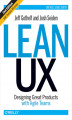 Okładka książki: Lean UX. Designing Great Products with Agile Teams. 2nd Edition