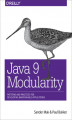 Okładka książki: Java 9 Modularity. Patterns and Practices for Developing Maintainable Applications