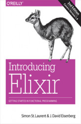Okładka: Introducing Elixir. Getting Started in Functional Programming. 2nd Edition