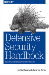Okładka: Defensive Security Handbook. Best Practices for Securing Infrastructure