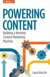 Okładka: Powering Content. Building a Nonstop Content Marketing Machine