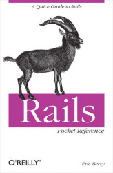 Okładka: Rails Pocket Reference. A Quick Guide to Rails