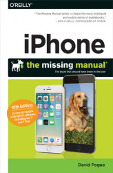 Okładka: iPhone: The Missing Manual. The book that should have been in the box. 10th Edition