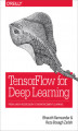 Okładka książki: TensorFlow for Deep Learning. From Linear Regression to Reinforcement Learning