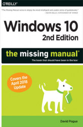 Okładka: Windows 10: The Missing Manual. The book that should have been in the box. 2nd Edition