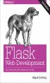 Okładka książki: Flask Web Development. Developing Web Applications with Python. 2nd Edition
